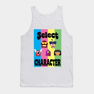 Select your Character Tank Top